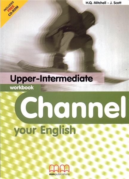 Channel your English Upper Intermediate Workbook
