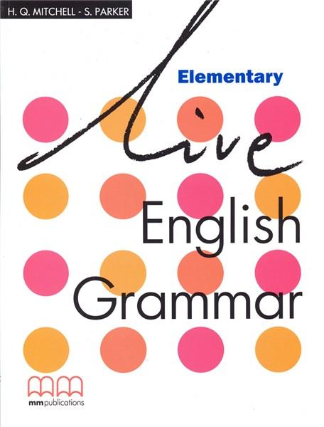 Live English Grammar Elementary Student&#039;s Book