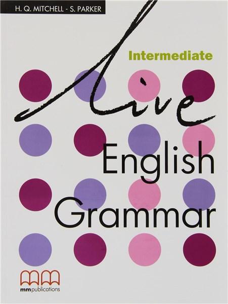 Live English Grammar - Intermediate Student&#039;s Book