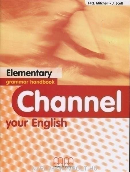 Channel Your Grammar Handbook - Elementary