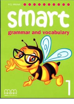 Smart Grammar and Vocabulary 1 Student's Book