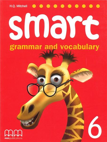 Smart Grammar and Vocabulary 6