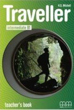 Traveller - Intermediate B1 - Teacher's book