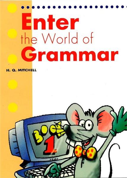 Enter the World of Grammar Student&#039;s Book 1