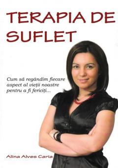 Terapia de suflet Alina Alves Caria