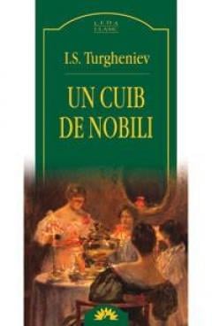 Un cuib de nobili I.S. Turgheniev