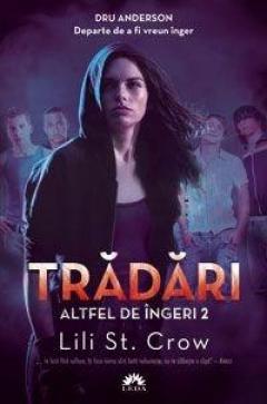 Tradari (Altfel de ingeri, vol. 2)