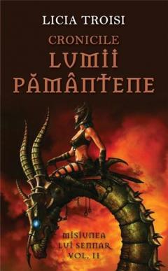 Cronicile Lumii Pamantene Vol II - Misiunea Lui Sennar