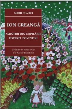 Amintiri din copilarie. Povesti. Povestiri Ion Creanga