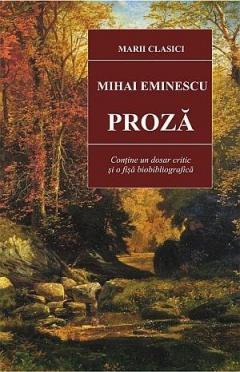 Proza Ed. 2014 Mihai Eminescu