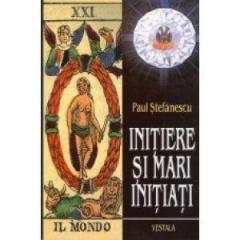 Initiere Si Mari Initiati