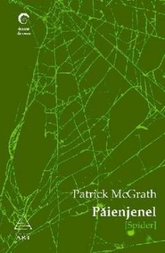 [Spider] Paienjenel Patrick Mcgrath