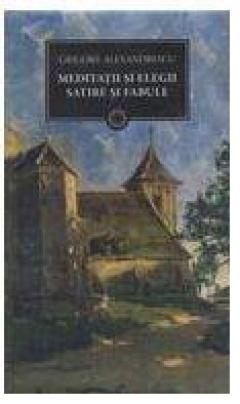 Meditatii si eligii Grigore Alexandrescu