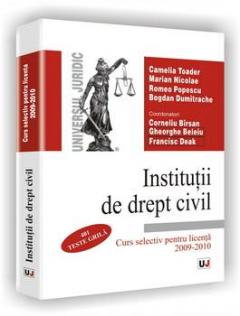 Institutii de drept civil - Curs selectiv pentru licenta 2009/2010
