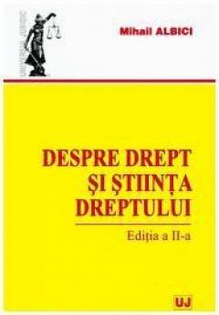 Despre drept si stiinta dreptului