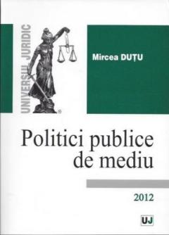 Coperta cărții Politici publice de mediu. 2012