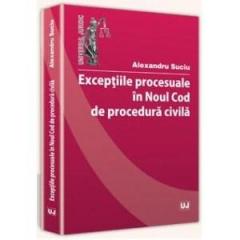  Exceptiile procesuale in noul Cod de procedura civila