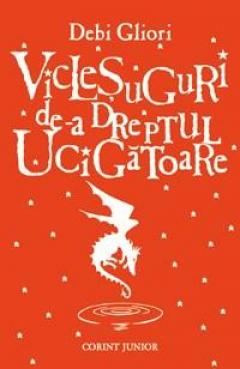 Viclesuguri de-a dreptul ucigatoare