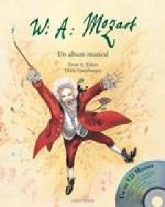 W. A. Mozart - Un album muzical Ernest A. Ekker