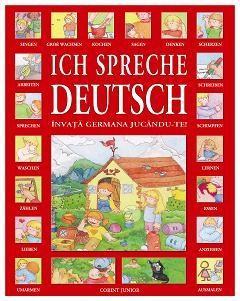 Ich Spreche Deutsch - Invata germana jucandu-te! Donatella Bergamino
