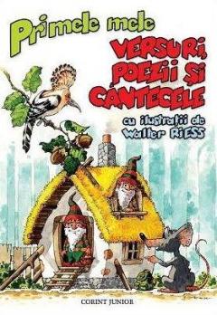 Primele mele versuri, poezii si cantecele 