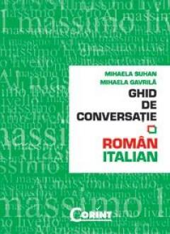 Ghid De Conversatie Roman-Italian
