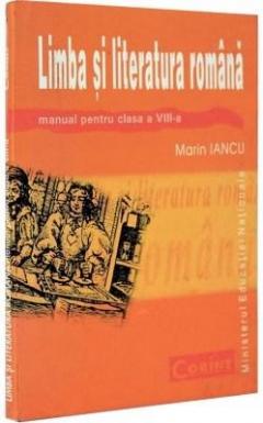 Limba si Literatura Romana - Manual pentru clasa a VIII-a