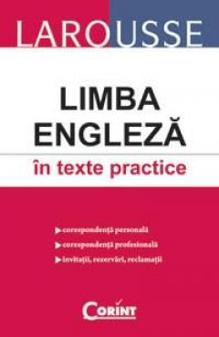 Larousse. Limba engleza in texte practice