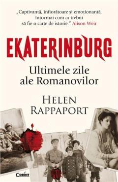 Ekaterinburg - Ultimele zile ale Romanovilor 