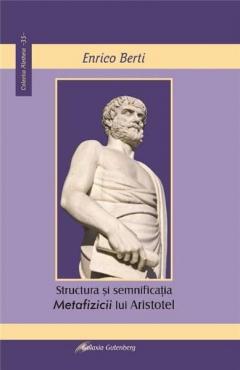 Structura si semnificatia Metafizicii lui Aristotel