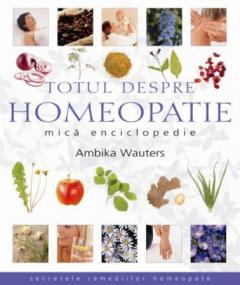 Totul despre homeopatie