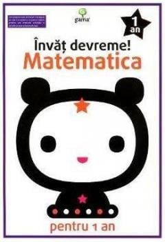 Invat devreme! Matematica pentru 1 an 