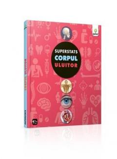 Superstats. Corpul uluitor 