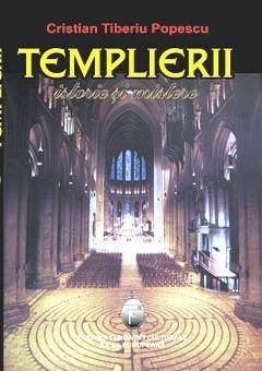 Templierii - istorie si mistere
