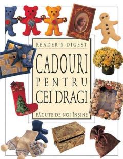 Cadouri Pentru Cei Dragi