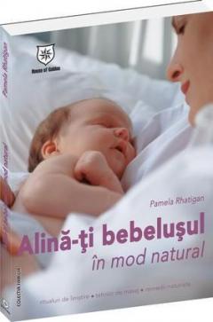 Alina-Ti Bebelusul In Mod Natural