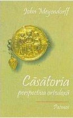 Casatoria. Perspectiva ortodoxa