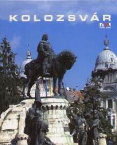 Album Cluj-Napoca / Kolozsvar (ed. in limba maghiara)
