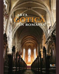 Album Arta Gotica in Romania (versiune in limba romana)
