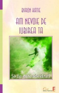 Am nevoie de iubirea ta