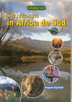 Destinatii in Africa de Sud.Ecoghid.