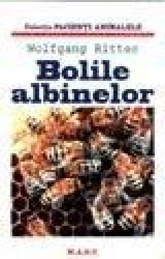 Bolile albinelor Wolfgang Ritter