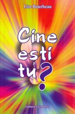 Cine esti tu?