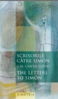 Scrisorile catre Simon G. M. Cantacuzino