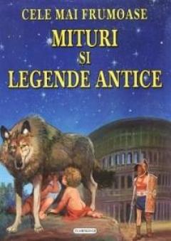 Cele mai frumoase mituri si legende antice 