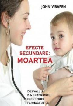 Efecte secundare. Moartea John Virapen