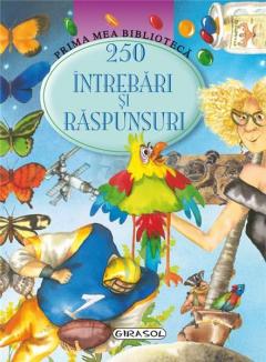 250 intrebari si raspunsuri