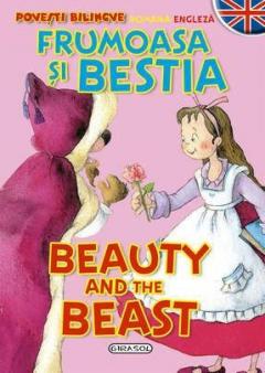 Povesti Bilingve - Frumoasa Si Bestia (Romana - Engleza)