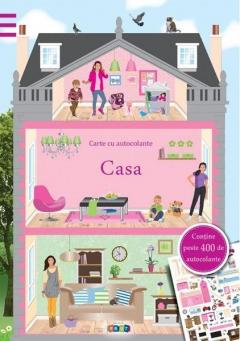 Casa. Carte cu autocolante