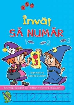 Invat sa numar impreuna cu Adelina si Adisor